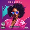 Samantha (feat. Paris Bryant, HR & Jamall Ray) - Single