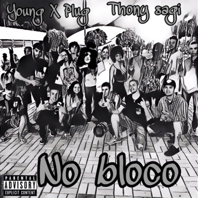No Bloco (feat. Thony Sagi) - Single