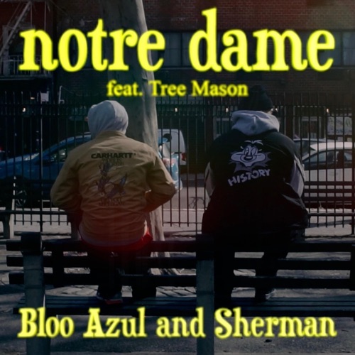 Notre Dame (feat. Tree Mason) - Single
