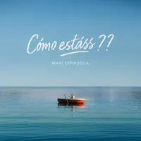 Como estasss?? — Maxi Espíndola