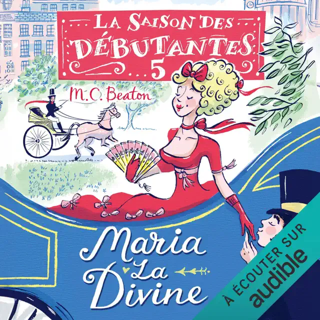 Maria la divine: La saison des débutantes 5