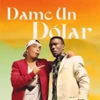 Dame un Dólar - Single - Dennys The Black & Tio Renato