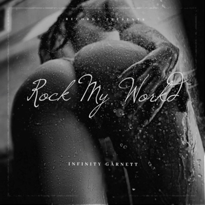 Rock My World - Single
