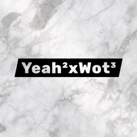 Yeah²xWot³ (feat. Stretch DCM) DHtheMC