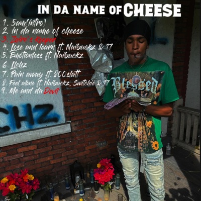 In da name of Cheese