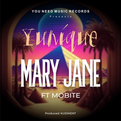 Mary Jane (feat. Mobite) - Single