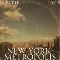New York Metropolis - Single - DJ Fatte & Fokis