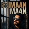 Icon Beimaan Maan (feat. Maan) - Single
