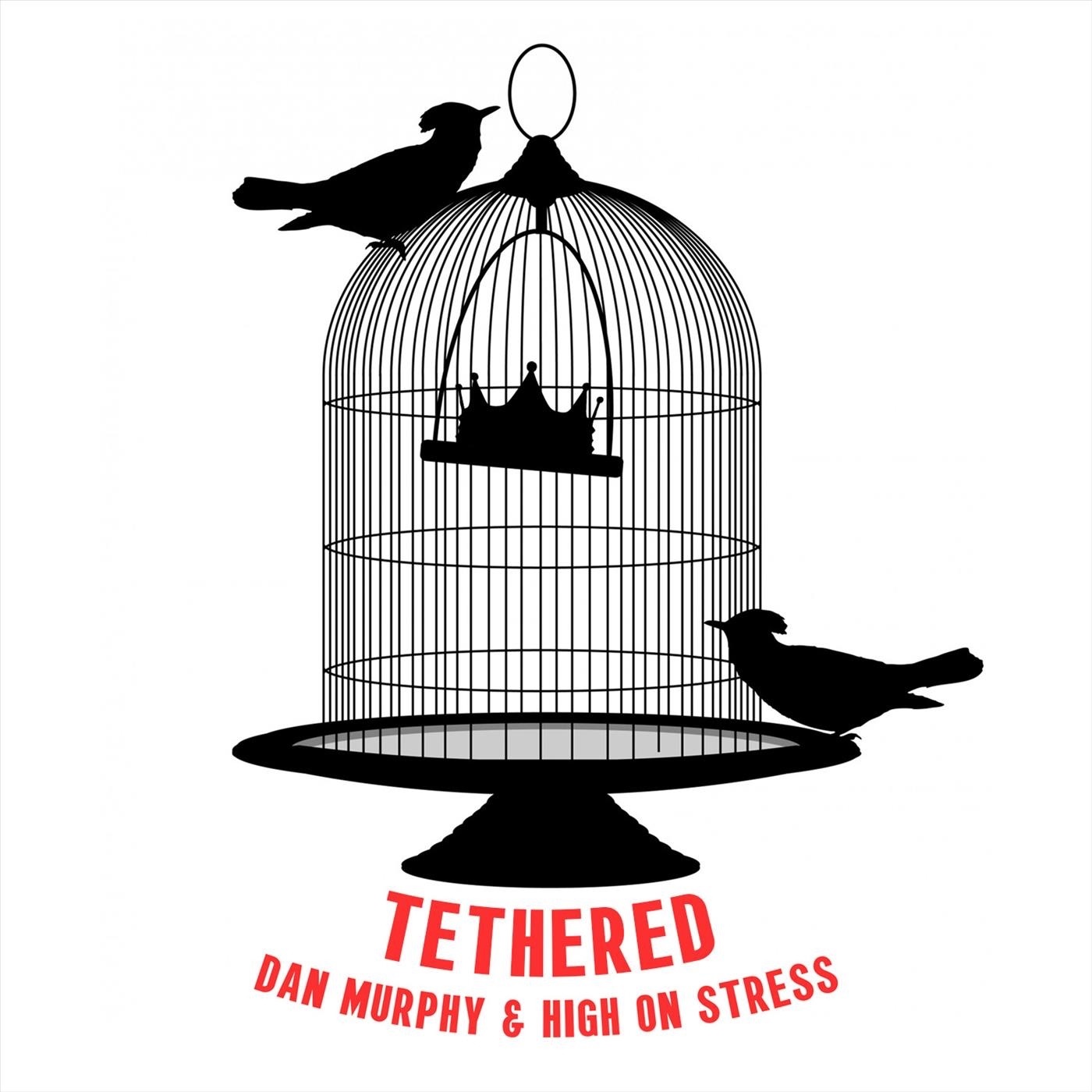 Tethered - Single