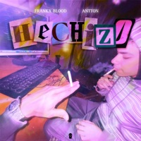 Hechizo - Single - Frankx blood & Antton