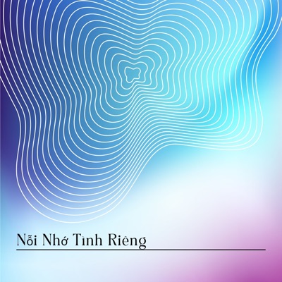 Nỗi Nhớ Tình Riêng