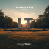 Wake Up - Single - Angel Evans & Dacavi