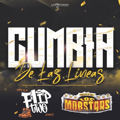 Cumbia de las Líneas (feat. Los Mobstars) - Single