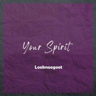 Your Spirit - EP