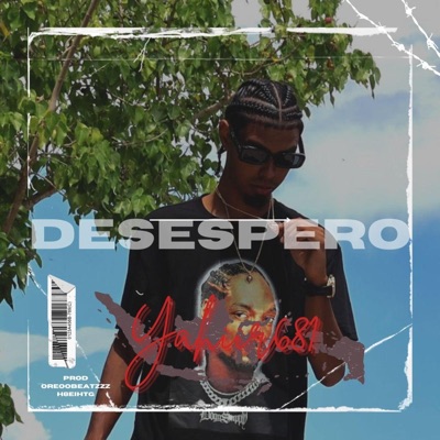 DESESPERO (feat. PROD.H8eightg & Oreoobeatzzz) - Single