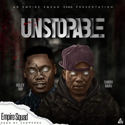 Unstoppable (feat. Kelcy kay & Empire squad) - Single