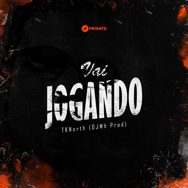 Vai Jogando (feat. TKNorth)