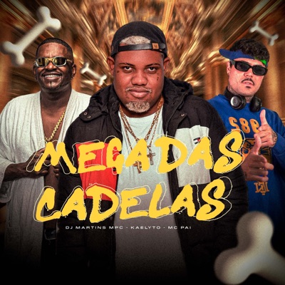 Mega das Cadelas - Single