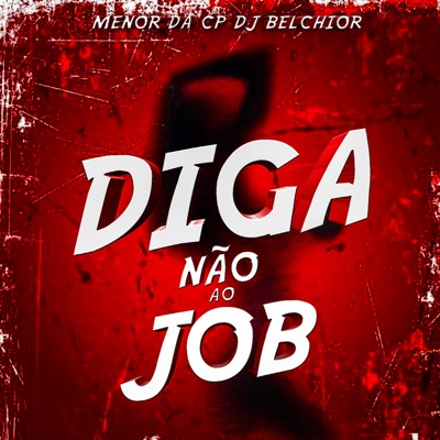 Diga Não ao Job - Single