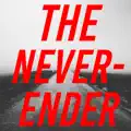 THE NEVERENDER