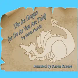 The Ice Dragon: Do as You Are Told, Book 4 (Unabridged)