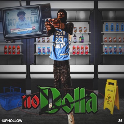 No Dolla (feat. 35) - Single