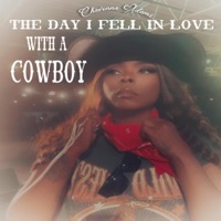 The Day I Fell In Love With A Cowboy - Single - Chavonna Adams
