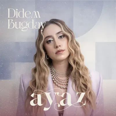 Escucha Ayaz - Single de Didem Buğday