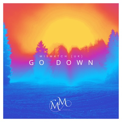 Go Down - Single