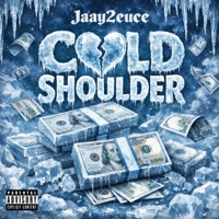Cold Shoulder - Single - Jaay2euce