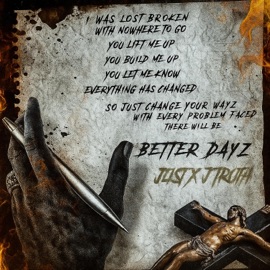 Betterdayz J.Truth & J.List