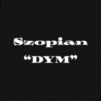 DYM - Single - Szopian