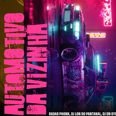 Automotivo da Vizinha - Single