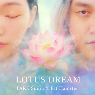 Lotus Dream - Single