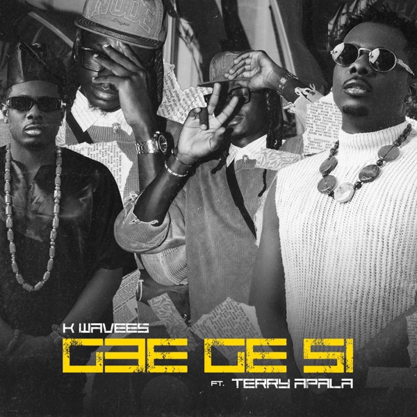 Gbe Ge Si (feat. Terry Apala) [Special Version]