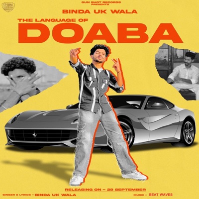 The Language Of Doaba (feat. Binda UK Wala) - Single