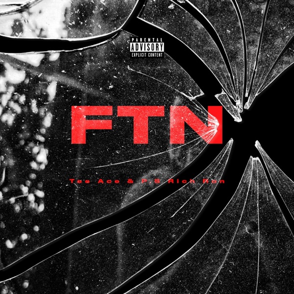 FTN (feat. P.s Rich Ron)