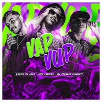 Vap Vup - Single - MC Pequeno Diamante, Brunin do Gera & Jheo Chavoso