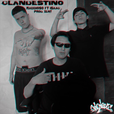 Clandestino (feat. Isaac) - Single