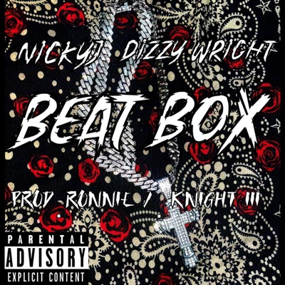 Beat Box (feat. Dizzy Wright) - Single