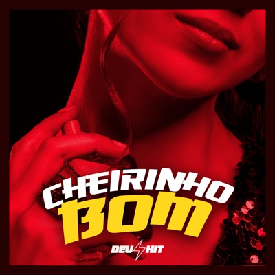 Cheirinho Bom (feat. Yuri Redicopa & Dexhenry) - Single