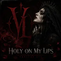 Holy on My Lips — Veritas Lit