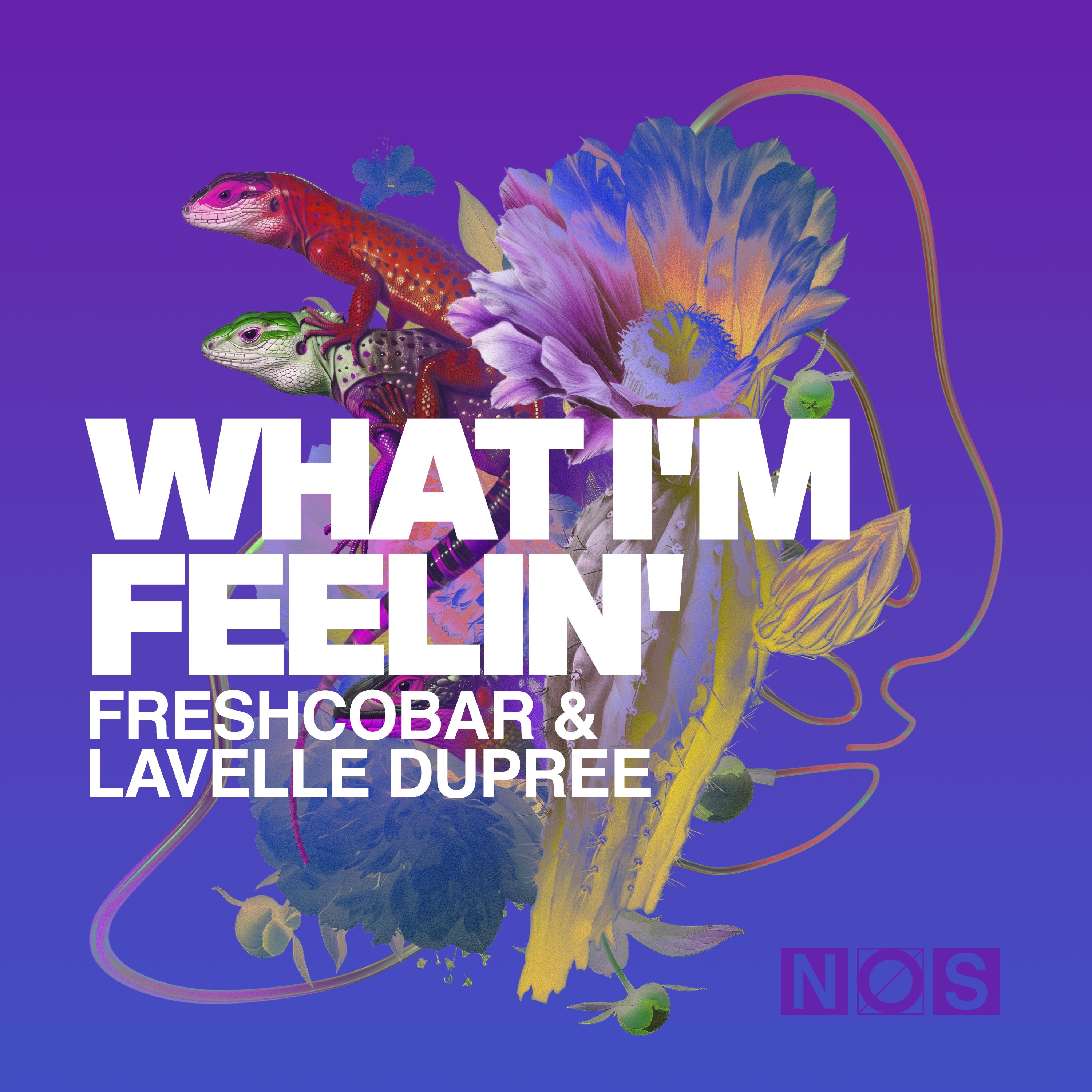 What I'm Feelin' - Single