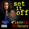 Set it off (feat. YBN Nahmir) - Single