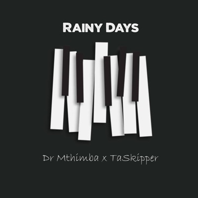 Rainy Days - Single
