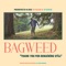 Round Up - Bagweed lyrics
