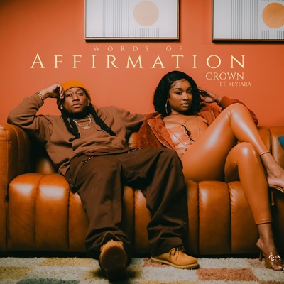 Words of Affirmation (feat. Keyiara) - Single