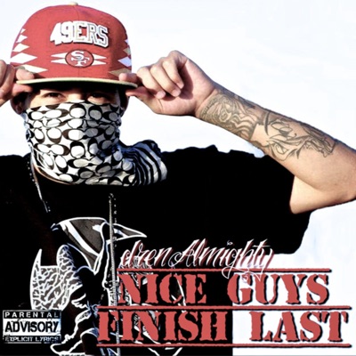 NICE GUYZ FINISH LAST