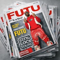 FUTU - Single - Crazyhype & City Lock