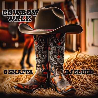 Cowboy Walk (feat. DJ SLUGO) - Single